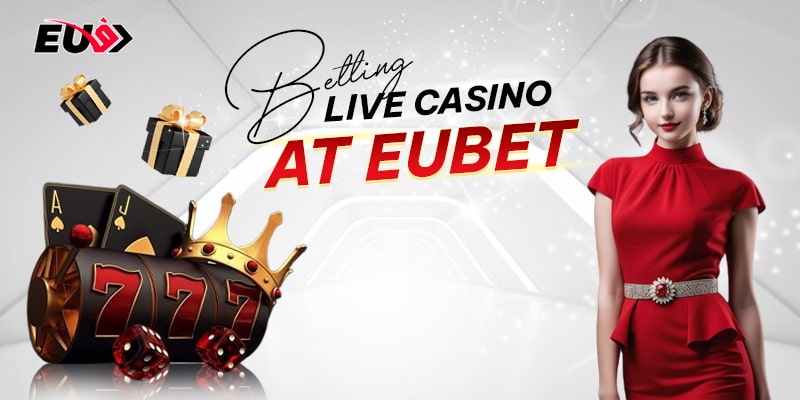 Step-by-step betting Live Casino at EUBET